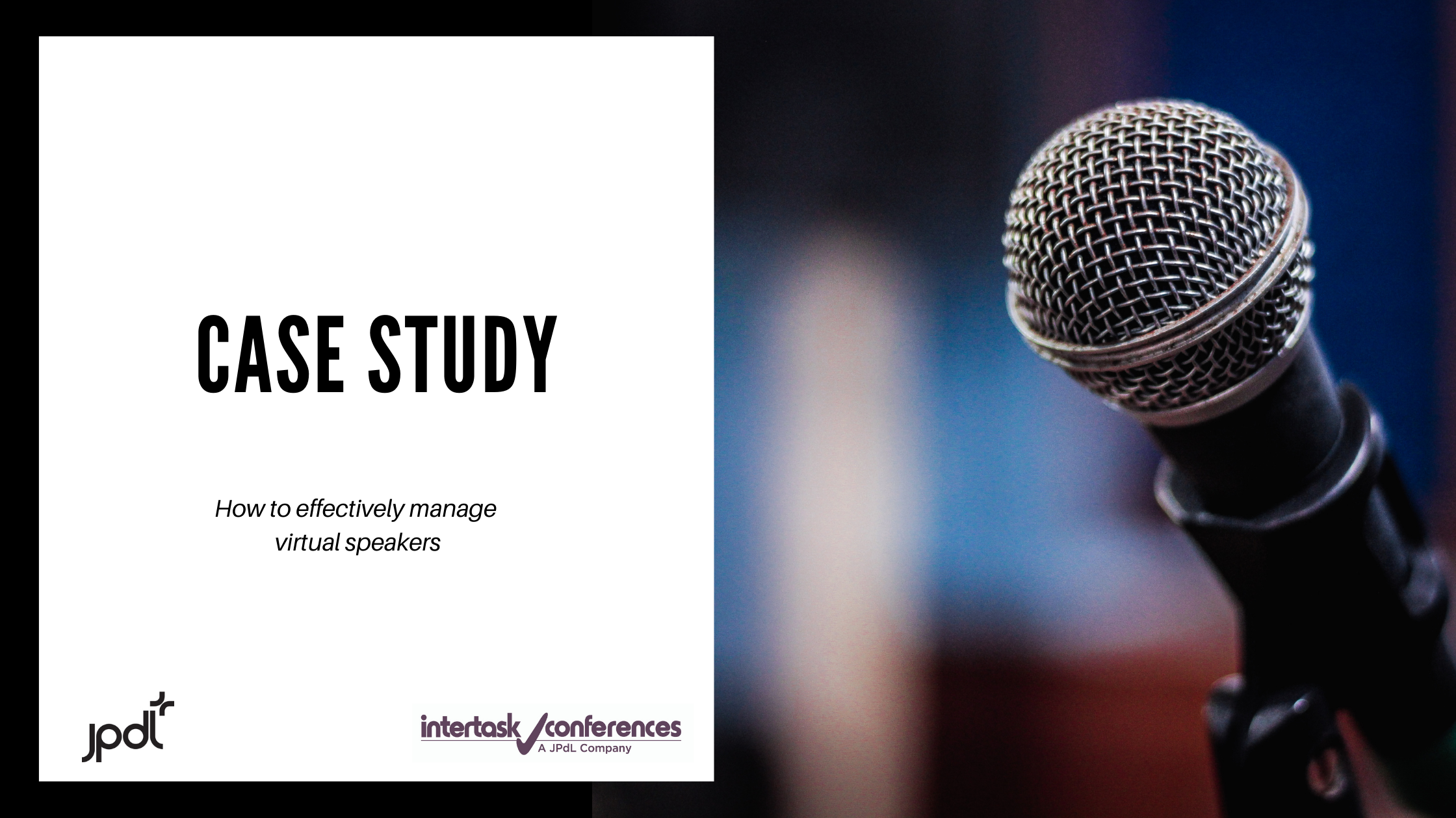Case Study: How to Effectively Manage Virtual Speakers?